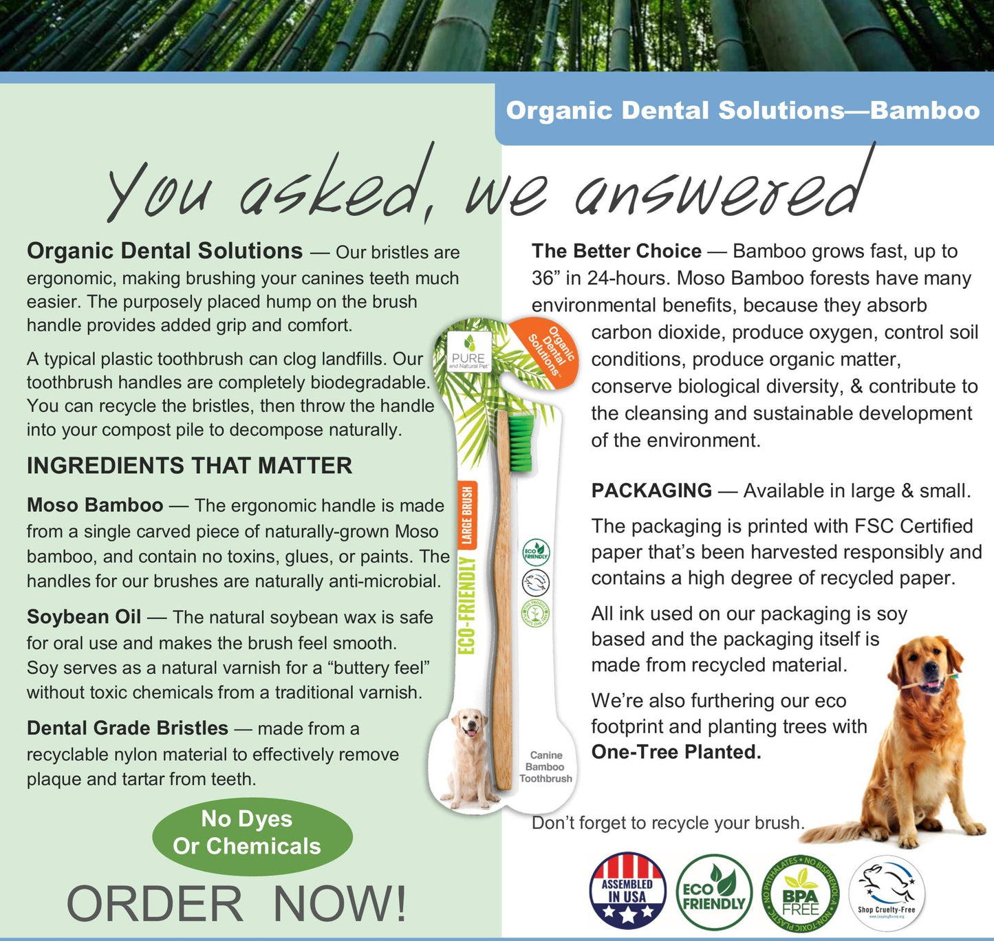 Bamboo dog toothbrush made with biodegradable bamboo and dental-grade nylon bristles with non-toxic, chemical-free construction